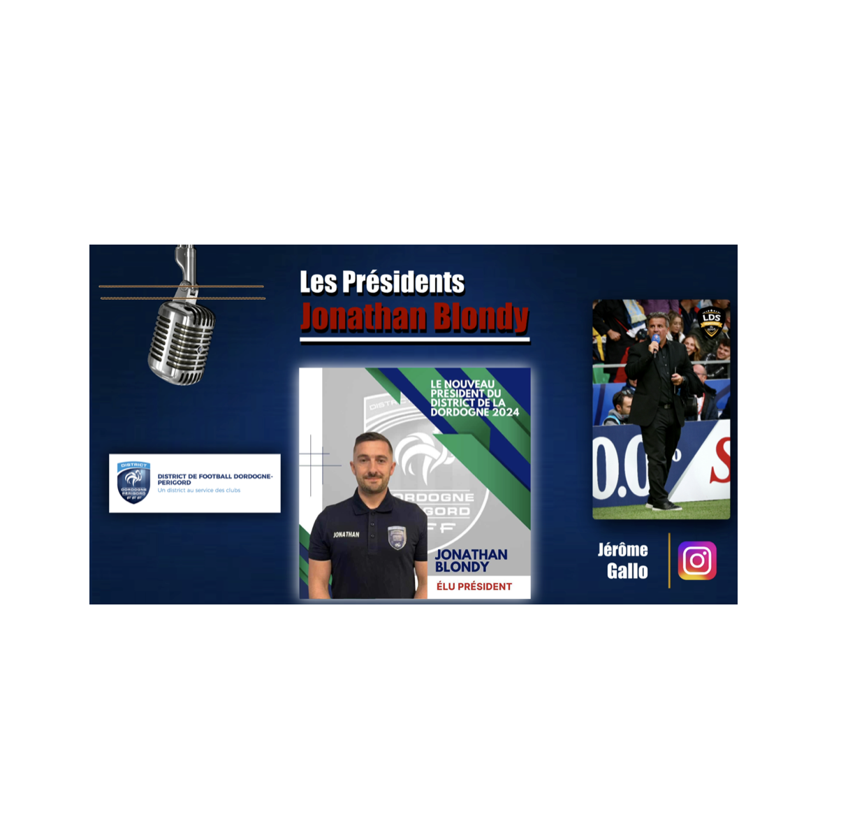 Jonathan Blondy - Président District Dordogne - Périgord de Football